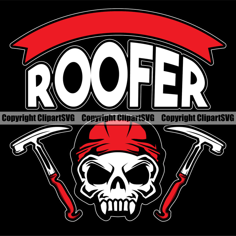 Roofing Roofer Quote Skull Skeleton Head Side Hammer Black Background Design Element Roof Home House Residential Construction Architecture Building Rooftop Work Repair Worker Builder Company Business Logo Clipart SVG