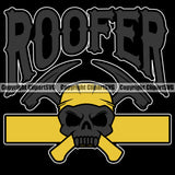 Roofer Quote Black Background Design Element Roofing Roofer Roof Home House Residential Construction Architecture Building Rooftop Work Repair Worker Builder Company Business Logo Clipart SVG