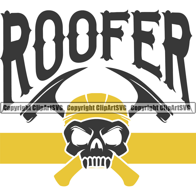 Roofer Quote Roofing Roofer Roof Skull Head Crossed Hammer On Skeleton White Background Home House Residential Construction Architecture Building Rooftop Work Repair Worker Builder Company Business Logo Clipart SVG