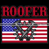 Roofer Color Quote United State USA Flag Black Background Roofing Roofer Roof Home House Residential Construction Architecture Building Rooftop Work Repair Worker Builder Company Business Logo Clipart SVG