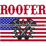 Roofer Quote Crossed Hammer On USA Flag United State Flag Design Element Roofing Roofer Roof Home House Residential Construction Architecture Building Rooftop Work Repair Worker Builder Company Business Logo Clipart SVG
