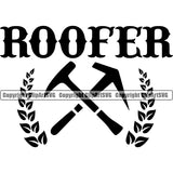 Roofer Quote Crossed Hammer Logo Design Element Roofing Roofer Roof Home House Residential Construction Architecture Building Rooftop Work Repair Worker Builder Company Business Clipart SVG