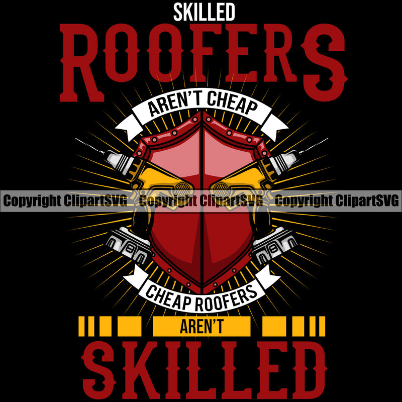 Roofers Skilled Quote Roofing Roofer Black Background Sunrise Vector Design Element Roof Home House Residential Construction Architecture Building Rooftop Work Repair Worker Builder Company Business Logo Clipart SVG