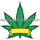 Marijuana Leaf Green Color With Ribbon Yellow Color Vector White Background Design Element Legalize Pot Organic Leaf Medical Medicine Health Herb Plant Cannabis Hemp Drug Grass Weed THC Legal Art Logo Clipart SVG