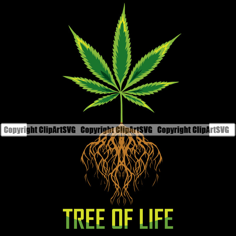 Tree Of Life Color Quote Marijuana Legalize Pot Organic Color Design Element Leaf Medical Medicine Black Background Health Herb Plant Cannabis Hemp Drug Grass Weed THC Legal Art Logo Clipart SVG