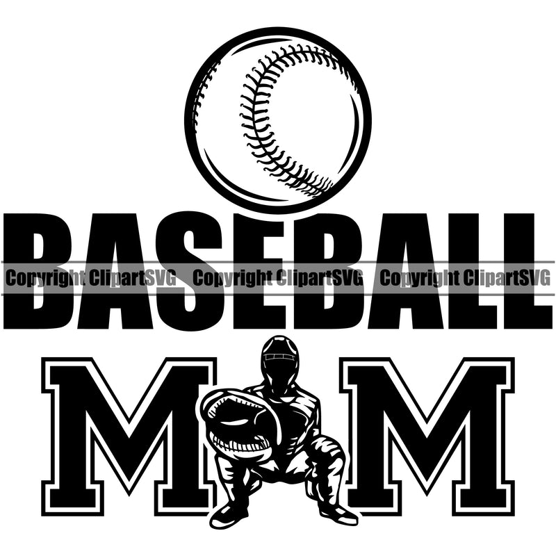 Baseball Sport Team League Equipment E-Sport Baseball Mom Quote Black Color Text Design Element Sports Fantasy Game Player Ball Professional Stadium Outfield Competition Field Leather Logo Clipart SVG