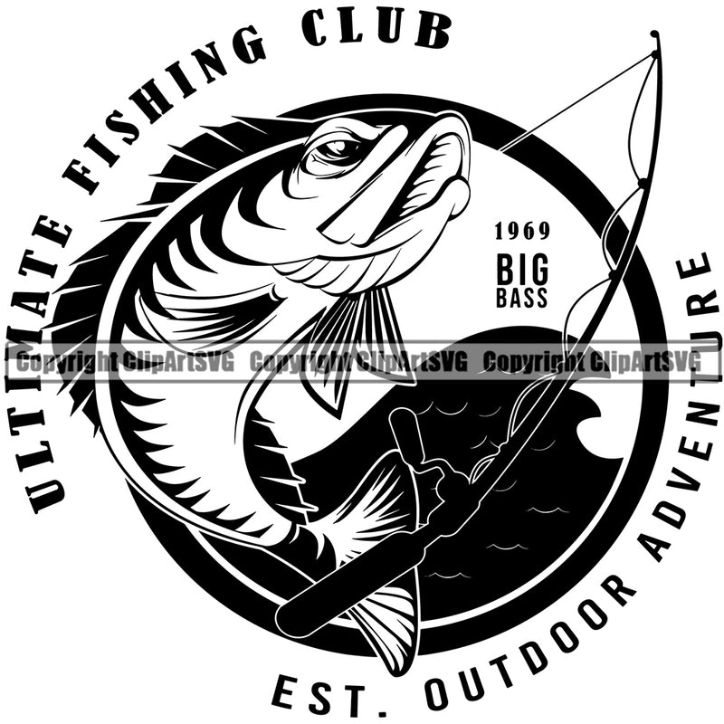 Fishing Fish Fisherman Hunt Hunting Hunter Outdoor Sport Hunting Ultimate Fishing Club Est. Outdoor Adventure Quote Text Bass Logo Design Element Lake Pond Sea River Ocean Design Logo Clipart SVG