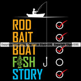 Fishing Fish Fisherman Hunt Hunting Hunter Outdoor Sport Hunting Lake Rod Bait Boat Fish Story Silhouette Color Quote Text Black Background Design Element Pond Sea River Ocean Design Logo Clipart SVG