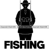 Fishing Fish Fisherman Hunt Hunting Hunter Outdoor Silhouette Fishing Quote Text Vector Design Element Sport Hunting Lake Pond Sea River Ocean Rod Reel Business Company Design Logo Clipart SVG