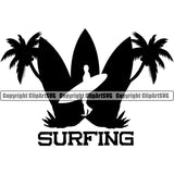 Surfing Quote Beach Summer Surf Ocean Tropical Wave Black Color Silhouette Design Element Vacation Travel Sea Surfboard Palm Paradise Island Surfer Hawaii Nature Sun Sunset Clipart SVG