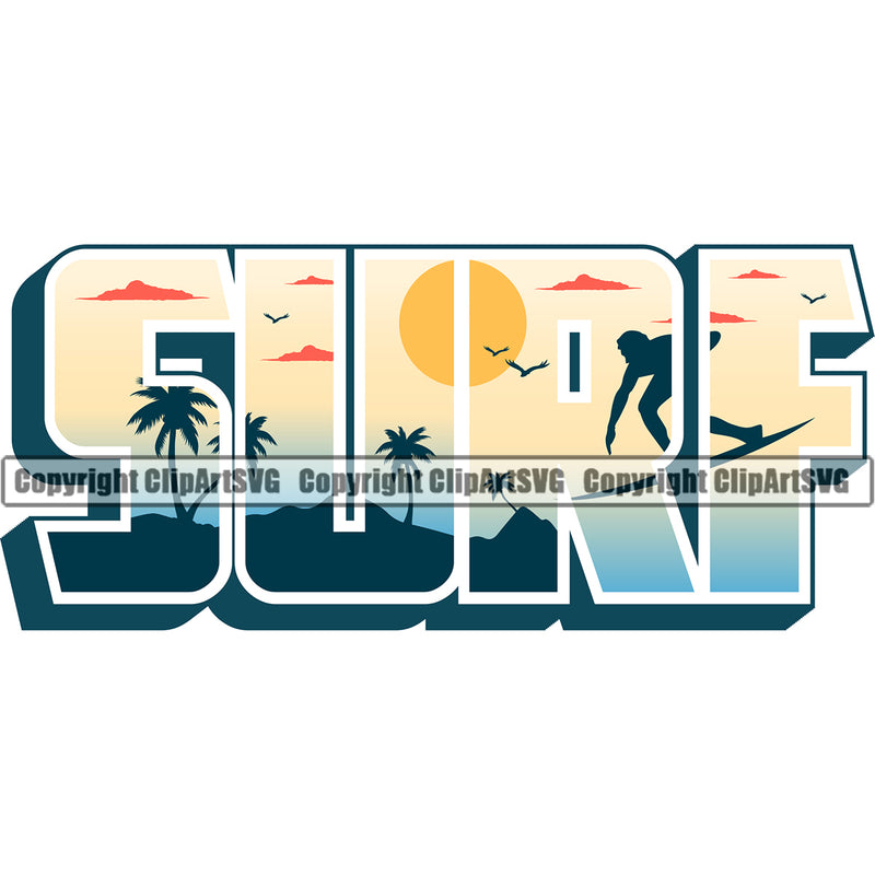 Surf Color Quote Surfing Beach Summer Surf Ocean Tropical Wave Vacation White Background Design Element Travel Sea Surfboard Palm Paradise Island Surfer Hawaii Nature Sun Sunset Clipart SVG