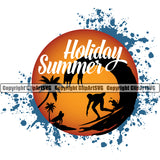 Holiday Summer Quote Surfing Logo Beach Summer Surf Ocean Tropical Vector Wave Vacation Travel Sea Design Element Surfboard Palm Paradise Island Surfer Hawaii Nature Sun Sunset Clipart SVG