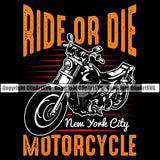 Motorcycle Bike Biker Cycle Chopper Motorbike Ride Rider Racer Rider Skull Ride To Die Yellow Color Quote Text Black Background Design Element Transportation Vehicle Art Design Logo Clipart SVG