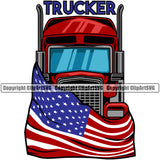 Transportation Truck Flag Grill Semi Tractor Trailer Big Rig 18 Wheeler Truck Driver Commercial Vehicle Move Moving Business Company Logo Clipart SVG
