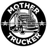 Transportation Truck Mother Trucker Black Color Design Element Trucking Shipping Transport Cargo Semi Tractor Trailer Business Company Logo Vector Clipart SVG