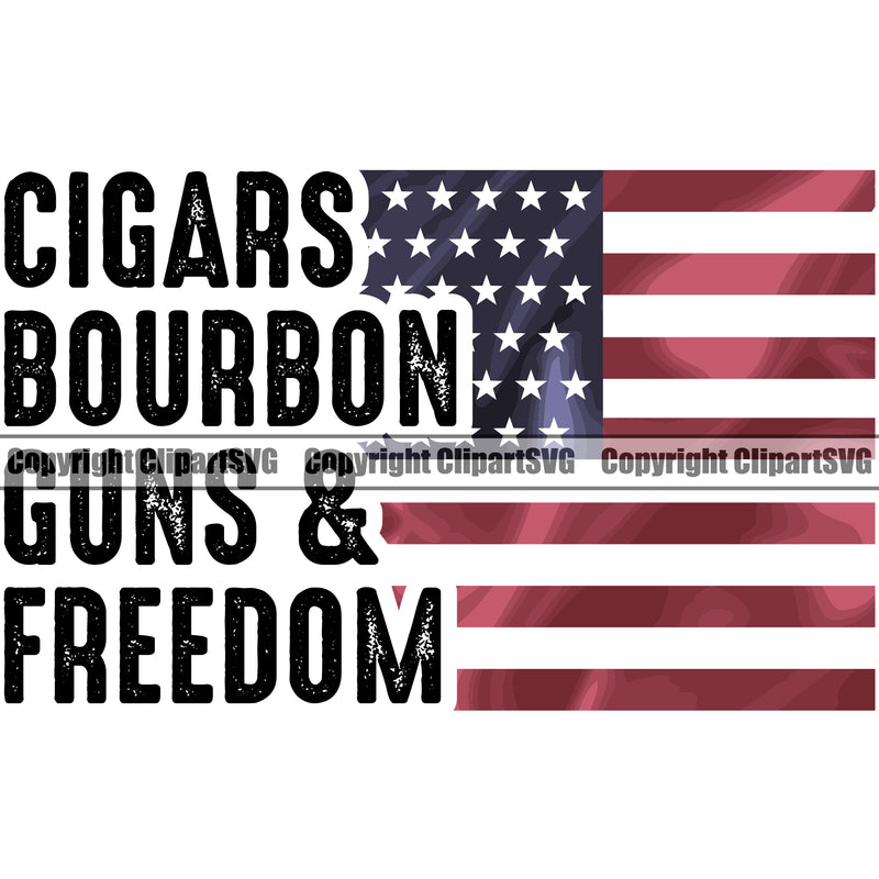 USA Flag Gun Weapon Rights United States America Cigars Bourbon Guns And Freedom Black Quote Text Design Element Red Flag 2nd Amendment American Military Army Art Design Logo Clipart SVG