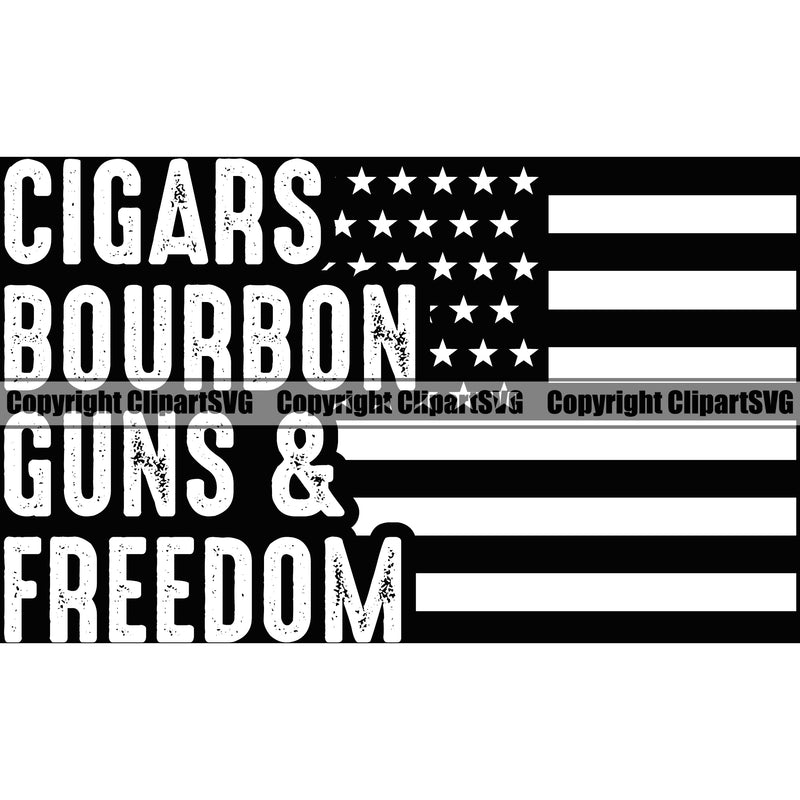 USA Flag Gun Weapon Rights United States America Cigars Bourbon Guns And Freedom White Quote Text Design Element Black Flag 2nd Amendment American Military Army Art Design Logo Clipart SVG