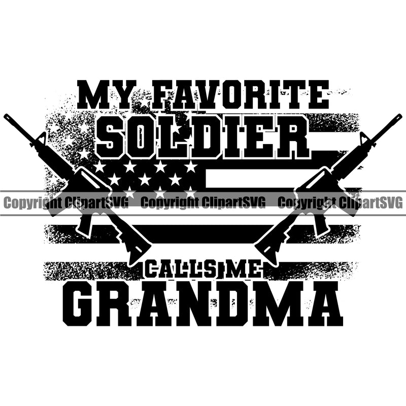 USA Flag Machine Gun Rifle Weapon Rights United States America My Favorite Soldier Calls Me Grandma Black Quote Text Design Element 2nd Amendment American Military Army Art Design Logo Clipart SVG