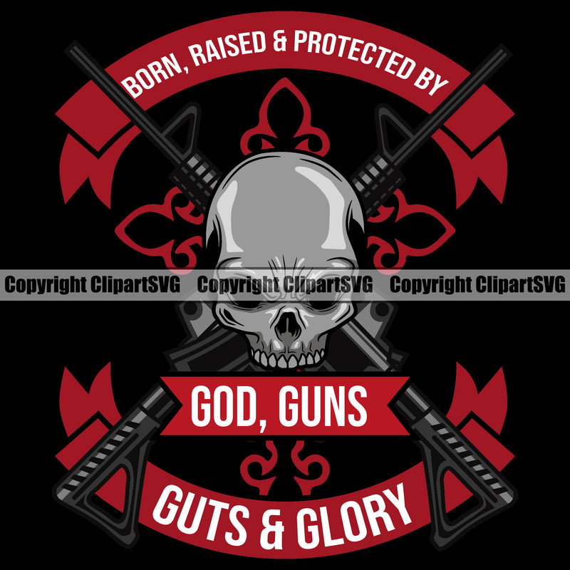 USA Flag Gun Weapon Rights United States America Weapon Skull God Guns Guts And Glory Quote Text Red Color Design Element 2nd Amendment American Military Army Art Design Logo Clipart SVG