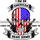USA Flag Gun Weapon Rights United States America 2nd I Am an American I Have The Right To Bear Arms Color Quote Text White Background Design Element Amendment American Military Army Art Design Logo Clipart SVG
