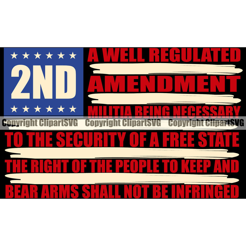 USA Flag Gun Weapon Rights United States America 2nd A Well Regulated Amendment Quote Text Red Color Design Element American Military Army Art Design Logo Clipart SVG
