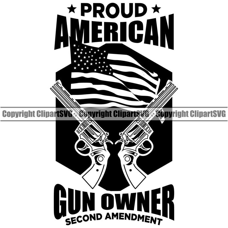 USA Flag Gun Weapon Rights United States America 2nd Proud American Gun Owner Second Amendment Quote Text Black Color Design Element American Military Army Art Design Logo Clipart SVG