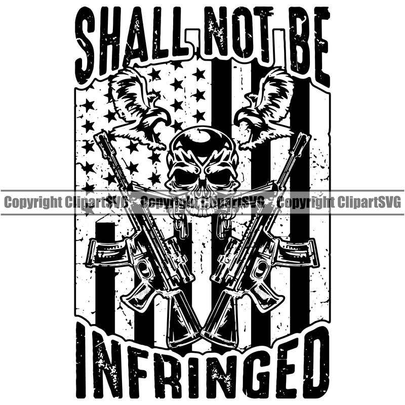 Distressed USA Flag Machine Gun Rifle Eagle Weapon Rights United States America 2nd Amendment Shall Not Be Infringed Quote Text Design Element American Military Army Art Design Logo Clipart SVG