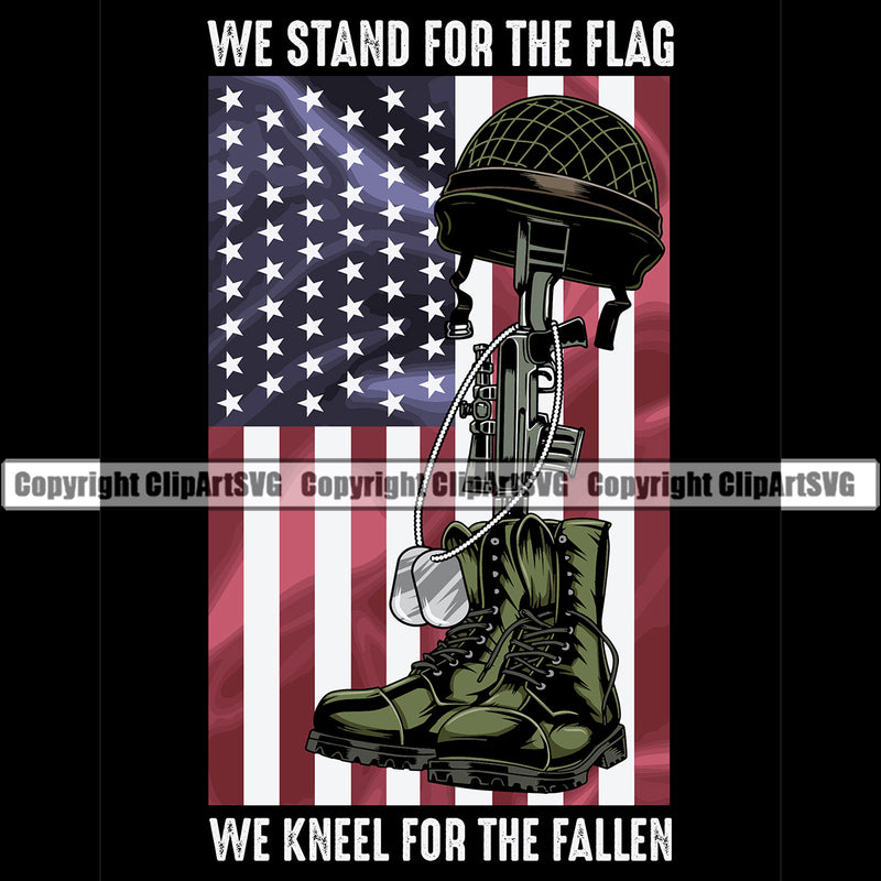 USA Flag Machine Gun Rifle Fallen Soldier Dog Tags Boots Helmet Veteran Weapon Rights United States We Stand For The Flag We Kneel For The Fallen Color Quote Text Black Background America 2nd Amendment American Military Army Art Design Logo Clipart SVG