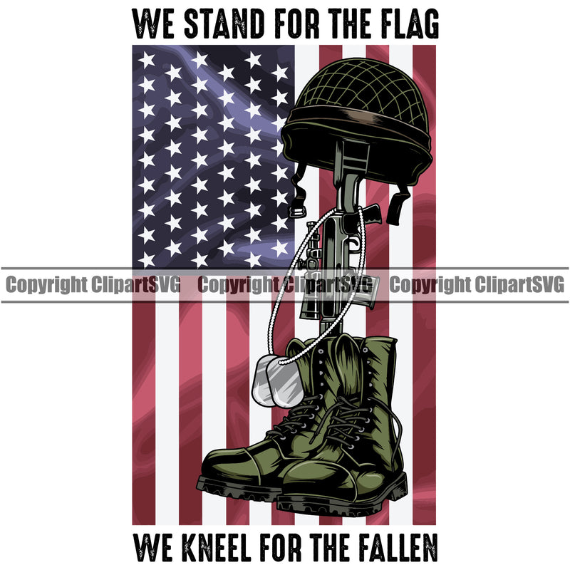 USA Flag Machine Gun Rifle Fallen Soldier Dog Tags Boots Helmet Veteran Weapon Rights United States We Stand For The Flag We Kneel For The Fallen Color Quote Text Design Element America 2nd Amendment American Military Army Art Design Logo Clipart SVG