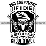 USA Flag Gun Weapon Rights United States America 2nd Amendment If I Die It Wont Be For Lack Shooting Back Skull Skeleton Beret Hat Cap Quote Text Design Element American Military Army Art Design Logo Clipart SVG