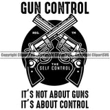 USA Flag Gun Weapon Rights United States America 2nd Amendment Gun Control Its Not About Gun Its About Control Design Element American Military Army Art Design Logo Clipart SVG