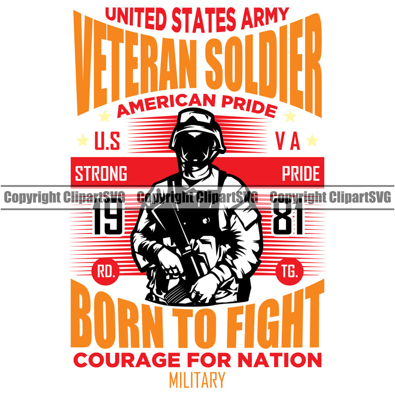 USA Flag Gun Weapon Rights United States America 2nd Amendment American Veteran Soldier American Pride Born To Fight Courage For Nation Yellow Color Strong Pride Quote Text Design Element White Background Military Army Art Design Logo Clipart SVG