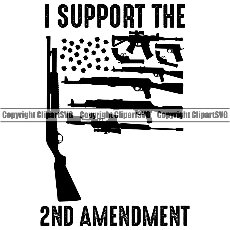 USA Flag Machine Gun Rifle Weapon Rights United States America I Support The 2nd Amendment Black Quote Text Design Element White Background Design Element American Military Army Art Design Logo Clipart SVG