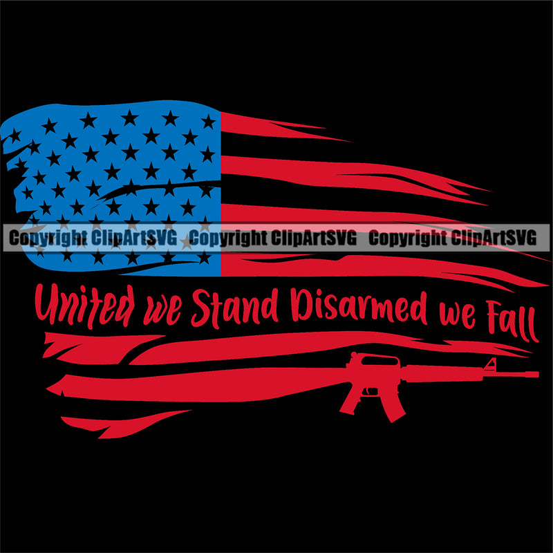 Distressed USA Flag Machine Gun Rifle Stripes Weapon Rights United States America Flag United We Stand Disarmed We Fall Quote Text Black Background Design Element 2nd Amendment American Military Army Art Design Logo Clipart SVG