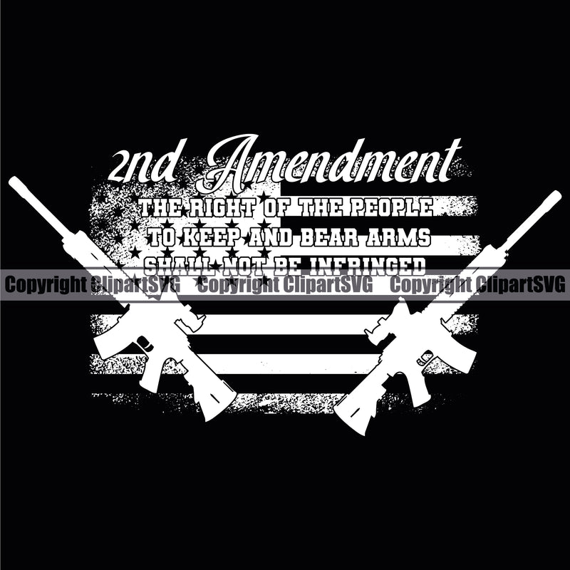 USA Flag Gun Weapon Rights United States America 2nd Amendment The Right Of The People Quote Text Black And White Design Element American Military Army Art Design Logo Clipart SVG