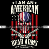 USA Flag Gun Weapon Rights United States America 2nd Amendment I Am An American I Have The Right To Bear Arms Color Quote Text Design Element Skull Skeleton Black Background Military Army Art Design Logo Clipart SVG