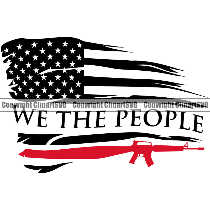USA Flag Gun Weapon Rights United States America 2nd Amendment American We The People Quote Text Color Design Element Military Army Art Design Logo Clipart SVG