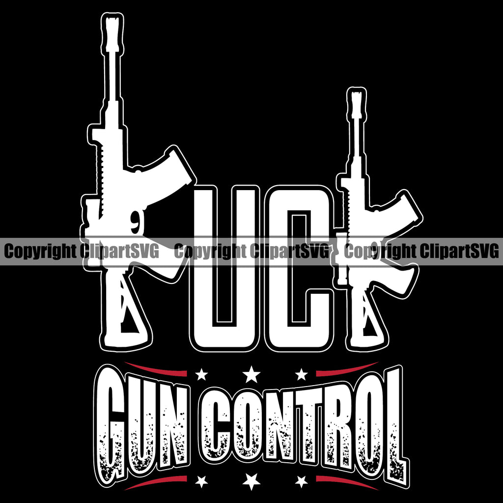 USA Flag Gun Weapon Rights United States America 2nd Amendment Fuck Gun Control White Color Quote Text Black Background Design Element Solider American Military Army Art Design Logo Clipart SVG
