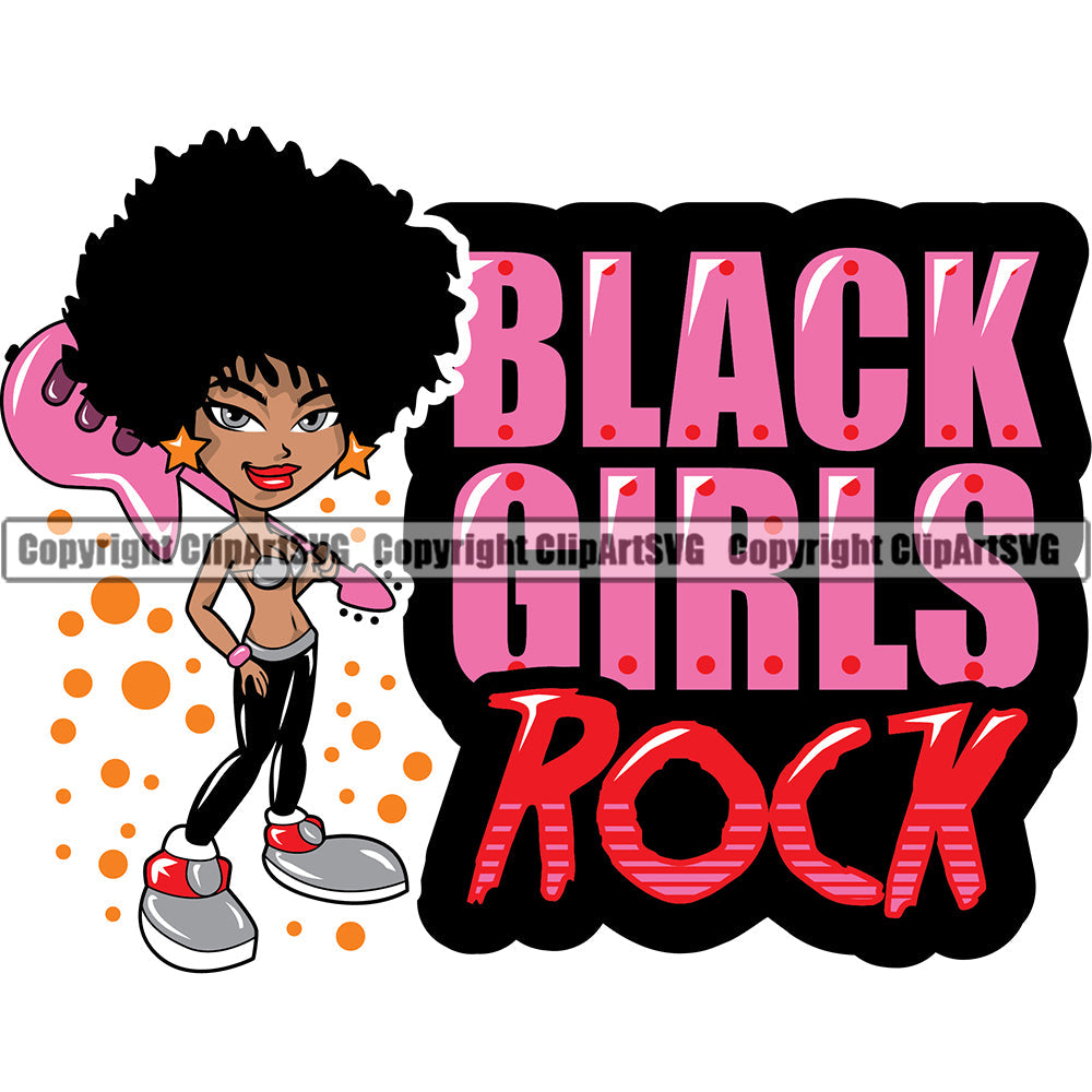 Black Woman Quote Black Girls Rock African American Female Nubian Queen Lady Cartoon Character Girl Head Face Portrait Cute Hair Afro Big Eyes Lola Rock Star Guitar Quote Silhouette Art Design Logo Clipart SVG