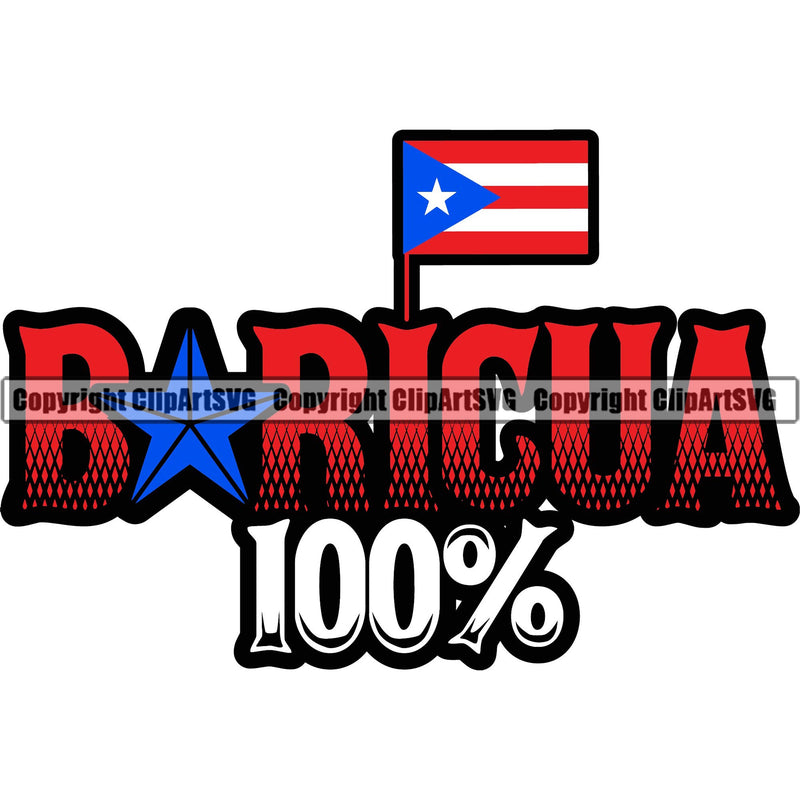 Puerto Rico Rican Flag Pride Spanish Country Nation Proud Caribbean Island Travel Boricua 100% World Map Sign Symbol Icon Art Design Element Badge Logo