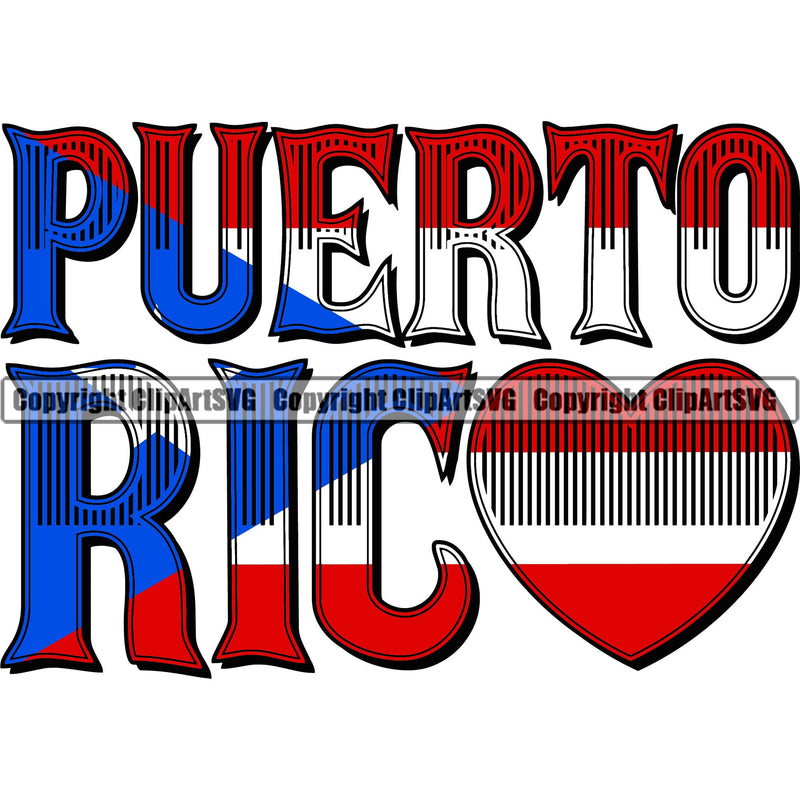 Puerto Rico Rican Flag Pride Spanish Country Nation Proud Caribbean Island Travel Ric Heart World Map Sign Symbol Design Element Logo