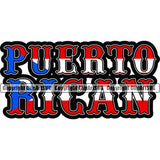Puerto Rico Rican Flag Pride Spanish Country Nation Proud Caribbean Island Travel Fancy Name Word Text World Map Sign Symbol Design Element Logo