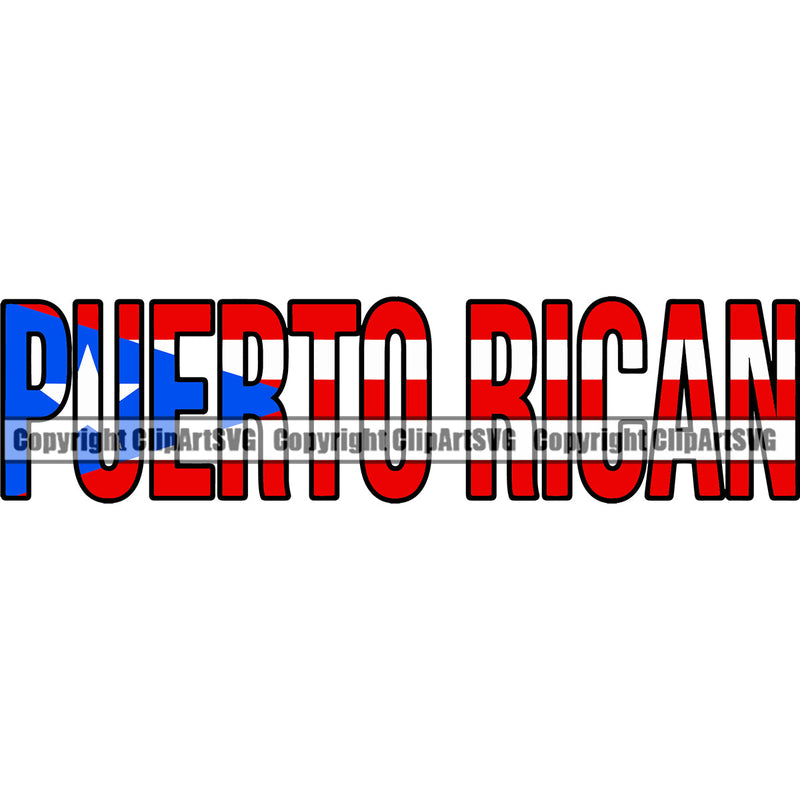 Puerto Rico Rican Flag Pride Spanish Country Nation Proud Caribbean Island Travel Name Word Text World Map Sign Symbol Set Design Element Logo