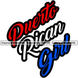 Puerto Rico Rican Flag Pride Spanish Country Nation Proud Caribbean Island Travel Girl Name Text World Map Sign Symbol Design Element Art Logo