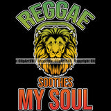 Rasta Reggae Lion Lions Flag Rastafari Rastafarian Pride Jamaica Jamaican Proud Reggaeton Music Headphones Soothes My Soul Marijuana Tree Leaf Joint Bud Pot Weed Cannabis Design Logo
