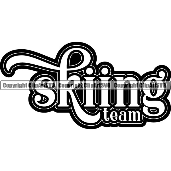 Sports Skiing Ski Snowboarding Snowboard Text ClipArt SVG