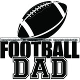 Sports Game Football Dad ClipArt SVG