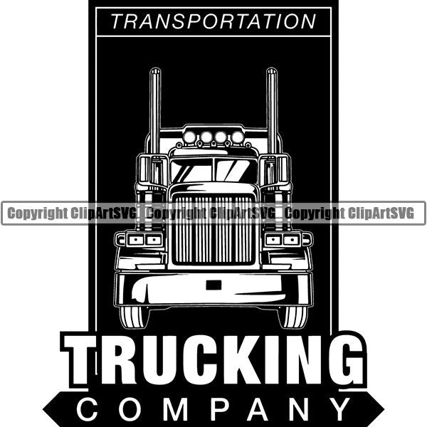 Truck Driver Trucking Trucker Driving Transportation Semi Tractor Trailer Logo ClipArt SVG