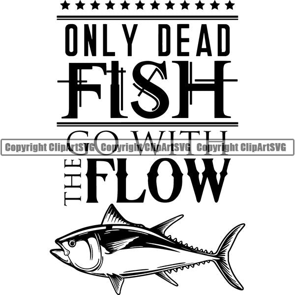 Sports Game Fishing Hunting Fish Hunt Quote ClipArt SVG