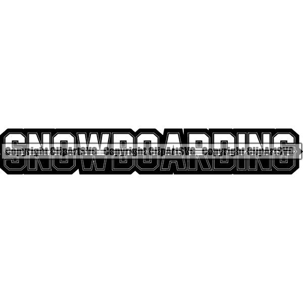 Sports Sports Snowboarding Snowboard Skiing Ski Text ClipArt SVG